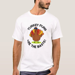 Turkey Puns zijn de meest grappige voedselwoordspe T-shirt