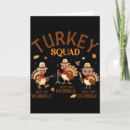 Turkey Squad Ot Pt Slp Occupational Therapy Thanks Kaart (Voorkant)