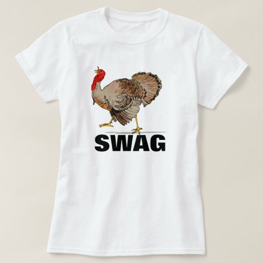Turkey Swag Funny Thanksgiving Shirt (Design voorkant)