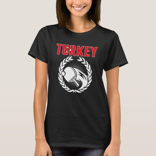 Turkey Table Tennis  Turkish Ping Pong Team Suppor T-shirt (Voorkant)