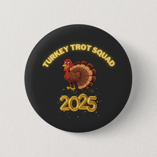 Turkey Trot Squad 2025 Ronde Button 5,7 Cm (Voorkant)