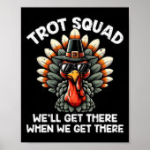 Turkey Trot Squad Funny Thanksgiving Running Costu Poster (Voorkant)