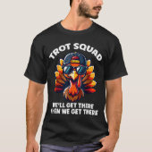 Turkey Trot Squad Funny Thanksgiving Running Costu T-shirt (Voorkant)