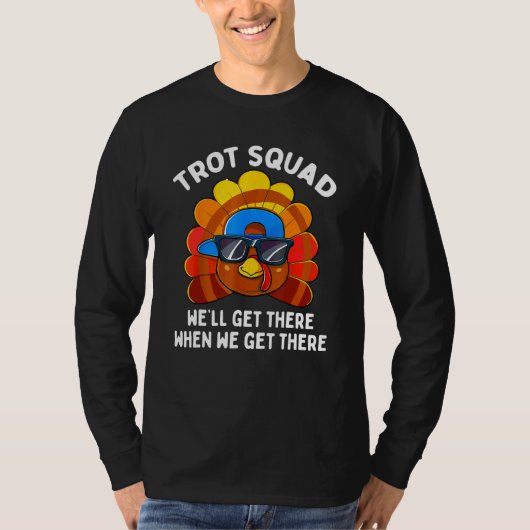Turkey Trot Squad  Thanksgiving Running Costume T-shirt (Voorkant)
