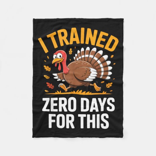 Turkey Trot Thanksgiving Running I Trained Zero Da Fleece Deken (Voorkant)