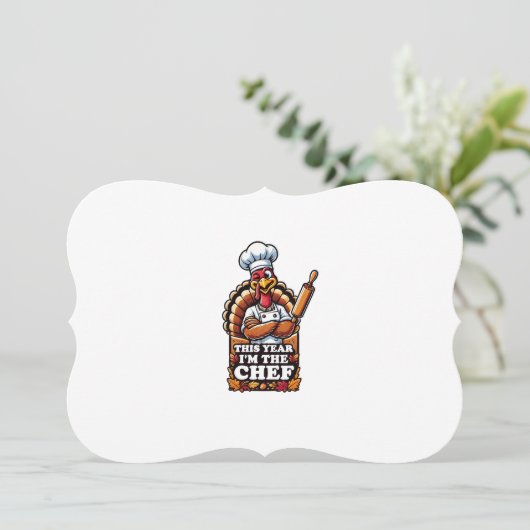 Turkije Chef in Charge - Thanksgiving Feast Boss! Kaart (Staand voorkant)