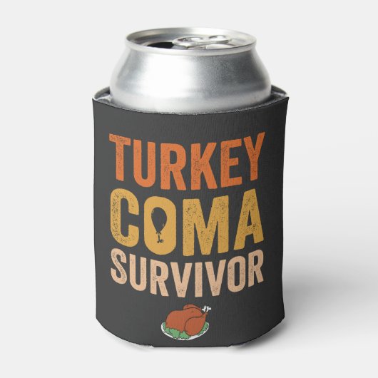 Turkije Coma Survivor Grappige Thanksgiving Gift Blikjeskoeler (Blikje Voorkant)