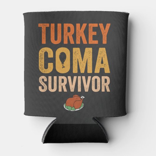 Turkije Coma Survivor Grappige Thanksgiving Gift Blikjeskoeler (Voorkant)