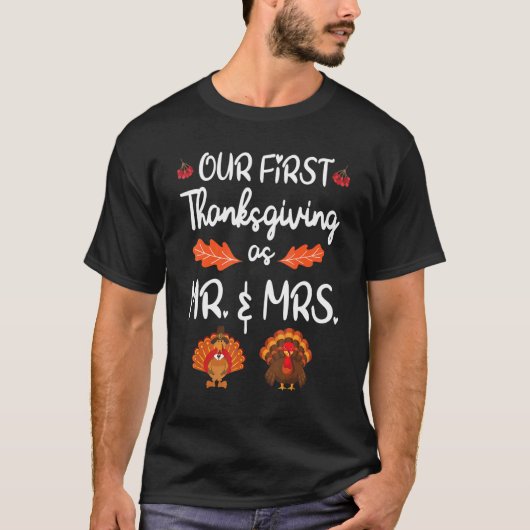 Turkije danst onze eerste Thanksgiving van de heer T-shirt (Voorkant)