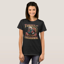 Turkije en Touchdowns Funny Football T-shirt
