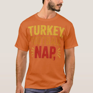 Turkije, Football, Nap Funny Thanksgiving T-shirt