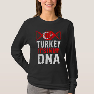 Turkije het zit in mijn DNA Trotse Turkse Turkse V T-shirt