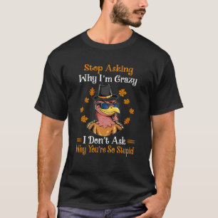 Turkije houdt op met vragen waarom ik gek ben van t-shirt