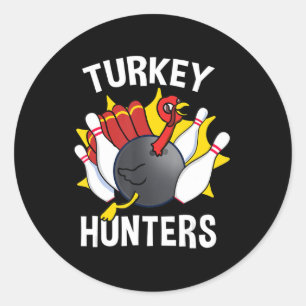 Turkije Hunters Bowling Fun Bowling Gift Ronde Sticker