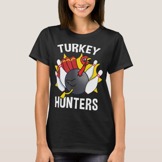 Turkije Hunters Bowling Fun Bowling Gift T-shirt (Voorkant)