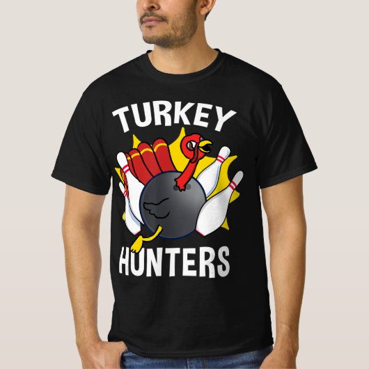 Turkije Hunters Bowling Fun Bowling Gift T-shirt (Voorkant)