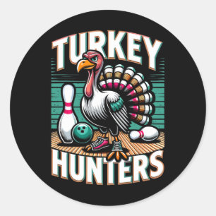 Turkije Hunters Shirt Funny Bowling Shirt Turkije  Ronde Sticker