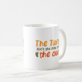 Turkije is het enige wat er in de Oven gebeurt Koffiemok (Voorkant rechts)