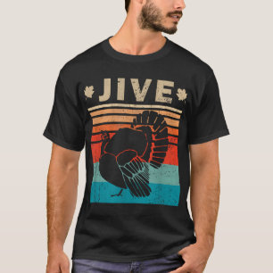 Turkije Jive Funny Thanksgiving Holiday Gif T-shirt