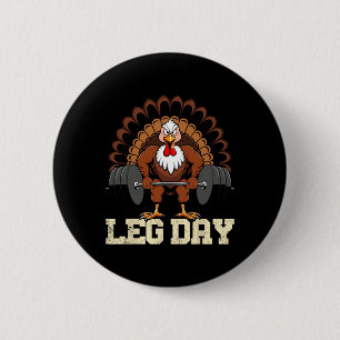 Turkije Lover Leg Day Gewichtheffen Gym Thanksgivi Ronde Button 5,7 Cm