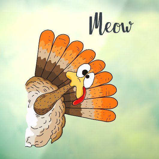 Turkije Meow Window Cling Raamsticker (Vel 3)