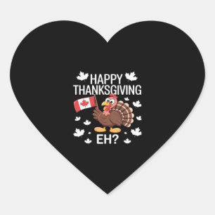 Turkije met Canada Vlag Happy Thanksgiving Day Eh Hart Sticker