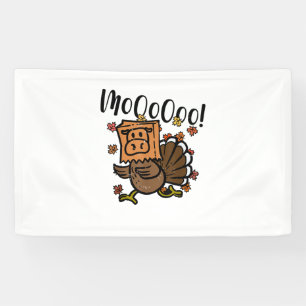 Turkije Moo Ik ben een Koe Fake Koe Grappige Thank Spandoek