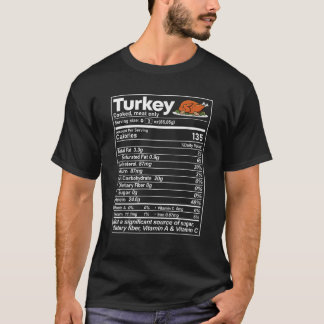 Turkije Nutrition Facts Funny Thanksgiving Christm T-shirt