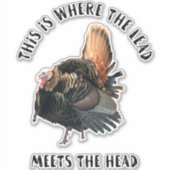 Turkije Oproep Jacht Grappig Quote Buitenshuis Len Sticker (Voorkant)