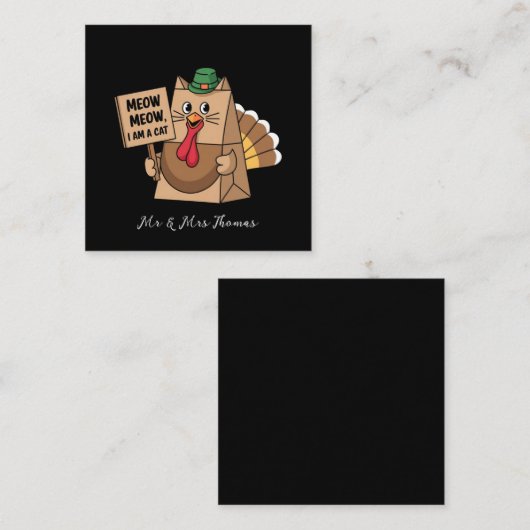 Turkije Papieren Tas Meow Funny Thanksgiving Cat Vierkante Visitekaartje (Voorkant / Achterkant)