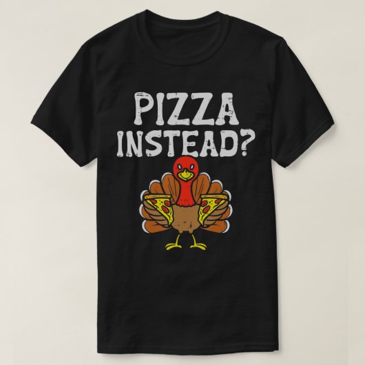 Turkije Pizza in plaats van grappige Thanksgiving T-shirt (Design voorkant)