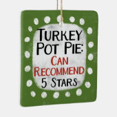 Turkije Pot Pie Review 5 sterren Ornament (Rechts)