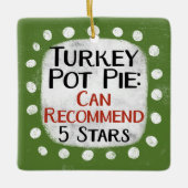 Turkije Pot Pie Review 5 sterren Ornament (Voorkant)