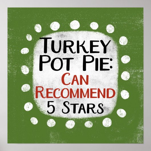 Turkije Pot Pie Review 5 sterren Poster Muurkunst (Voorkant)