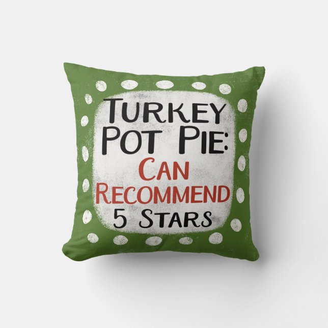 Turkije Pot Pie Review 5 sterren Sierkussen (Voorkant)