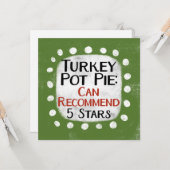 Turkije Pot Pie Review 5 sterren Wenskaart Kaart (Voorkant / Achterkant in situ)