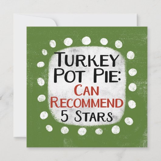 Turkije Pot Pie Review 5 sterren Wenskaart Kaart (Voorkant)