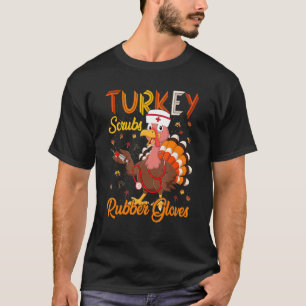 Turkije scrobs rubberhandschoenen Turkije zuster T T-shirt