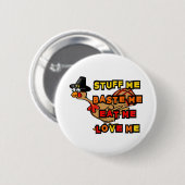 Turkije, spul me, kap me, eet me op, Thanksgiving Ronde Button 5,7 Cm (Voorkant /achterkant)