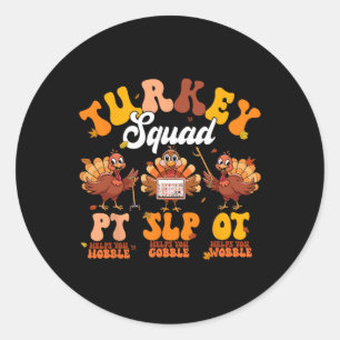 Turkije Squad OT PT Slp Occupational Therapy Bedan Ronde Sticker