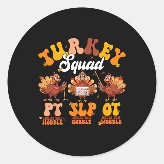 Turkije Squad OT PT Slp Occupational Therapy Bedan Ronde Sticker (Voorkant)