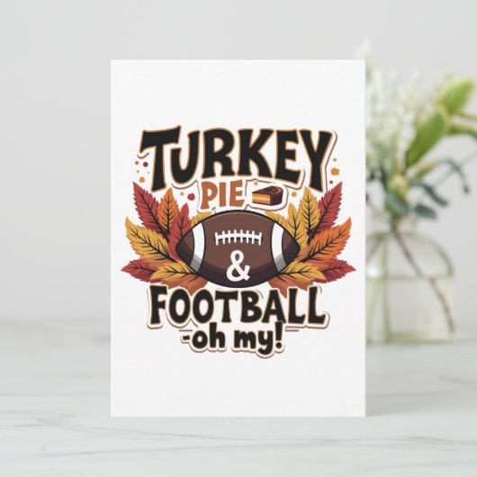 Turkije Taart & Football Oh Mijn Turkije Thanksgiv Kaart (Staand voorkant)