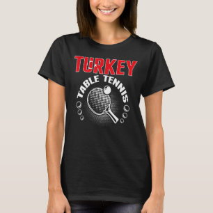 Turkije Tennis steunt Turkse pingpong T-shirt