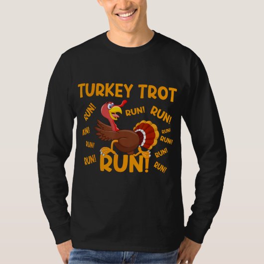 TURKIJE TROT RUN! Funny Thanksgiving Turkije Trot  T-shirt (Voorkant)