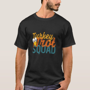 Turkije Trot Squad T Shirt
