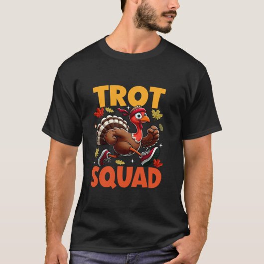 Turkije Trot Squad Thanksgiving Trot Squad Hardlop T-shirt (Voorkant)