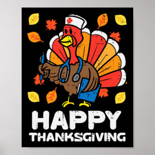 Turkije Verpleegster Happy Thanksgiving Scrub ICU  Poster