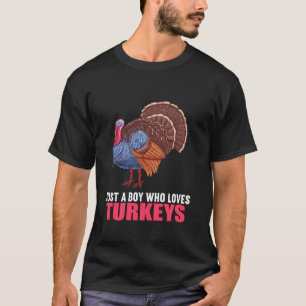 Turkije Vogel Gewoon een jongen die houdt van kalk T-shirt