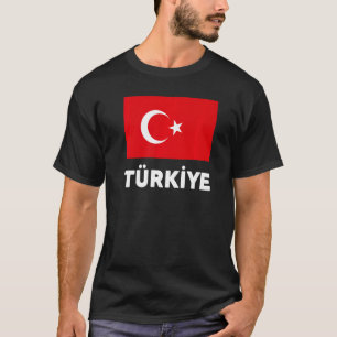 Türkiye Flag Turkey Flag T-shirt