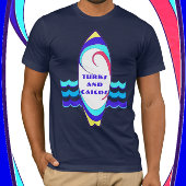 Turks en Caicos Surfboard Ride the Waves T-Shirt